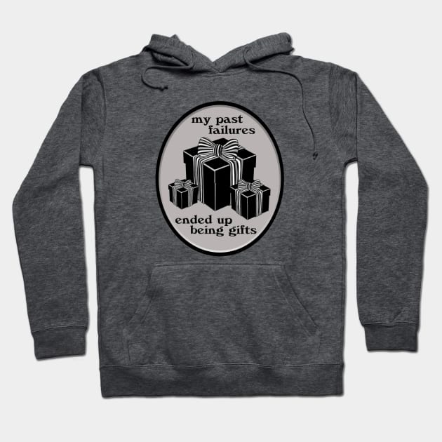 Failure Gifts Hoodie by Nerdpins